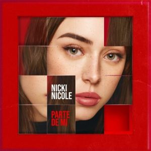 Nicki Nicole – Parte De Mí (2021)